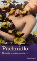 Pachnidło. Historia pewnego mordercy - Patrick Süskind