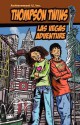 Thompson Twins: Las Vegas Adventure - Lesa Hammond, Tom Hall