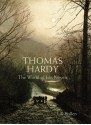 Thomas Hardy: The World of his Novels - J.B. Bullen