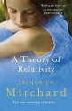 A Theory Of Relativity - Jacquelyn Mitchard