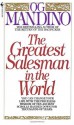 The Greatest Salesman in the World - Og Mandino