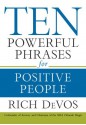 Ten Powerful Phrases for Positive People - Rich DeVos