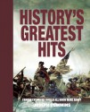 History's Greatest Hits: Famous Events We Should All Know More About - Joseph Cummins