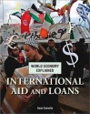 International Aid And Loans (World Economy Explained) - Sean Connolly