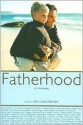 Fatherhood - John Lewis-Stempel