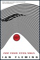 For Your Eyes Only (James Bond, #8) - Ian Fleming