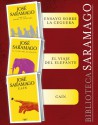 Biblioteca Saramago (Pack 3 ebooks): Ensayo sobre la ceguera, El viaje del elefante, Caín y el primer capítulo inédito del libro perdido Claraboya (Spanish Edition) - José Saramago