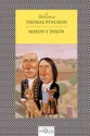 Mason y Dixon - Thomas Pynchon