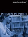 Discovering the Internet: Brief Concepts and Techniques - Gary B. Shelly, H. Albert Napier, Ollie N. Rivers