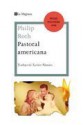 Pastoral americana - Philip Roth, Xavier Pàmies