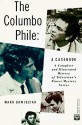 The Columbo Phile: A Casebook - Mark Dawidziak