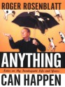 Anything Can Happen - Roger Rosenblatt