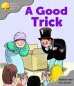 A Good Trick - Roderick Hunt, Alex Brychta