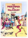 The Pied Piper of Hamelin - Robert Browning, Val Biro
