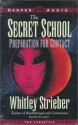 The Secret School: Preparation for Contact (Audio) - Whitley Strieber