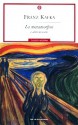 La metamorfosi e altri racconti - Franz Kafka, Rodolfo Paoli, Ervino Pocar