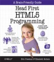 Head First HTML5 Programming: Building Web Apps with JavaScript - Eric Freeman, Elisabeth Robson