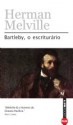 Bartleby, o escrituário - Herman Melville, Cássia Zanon