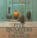 Five Quarters of the Orange - Joanne Harris