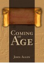 Coming of Age - John Allen