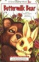 Buttermilk Bear - Stephen Cosgrove, Robin James