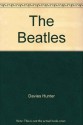 The Beatles - Hunter Davies