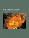 The Ambassadors - Henry James