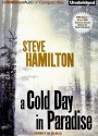 A Cold Day In Paradise - Steve Hamilton, Dan John Miller