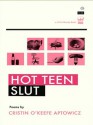 Hot Teen Slut - Cristin O'Keefe Aptowicz