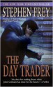 The Day Trader - Stephen W. Frey, Mark W. Tavani