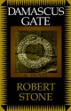 Damascus Gate - Robert Stone