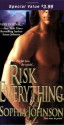 Risk Everything - Sophia Johnson