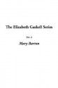 Mary Barton (The Elizabeth Gaskell Series) - Elizabeth Gaskell