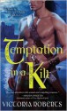 Temptation in a Kilt - Victoria Roberts