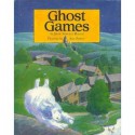 Ghost Games - Jana Novotny Hunter, Sue Porter