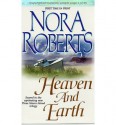 Heaven and Earth (Three Sisters Island trilogy #2) - Nora Roberts