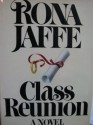 Class Reunion - Rona Jaffe