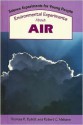 Environmental Experiments About Air - Thomas R. Rybolt, Robert C. Mebane