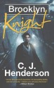 Brooklyn Knight (Tor Fantasy) - C.J. Henderson