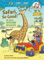 Safari, So Good - Bonnie Worth, Aristides Ruiz, Joe Mathieu