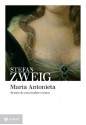 Maria Antonieta (Portuguese Edition) - Stefan Zweig