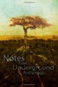 Notes from Underground - Michelle Davidson Argyle, Judy Croome, Anne R. Allen, Lavanya Krishnan, Simon C. Larter, B.A. McMillan, Cee Martinez, J.B. Chicoine, Jean Michelle Miernik, C.N. Nevets, Yvonne Osborn, Beth Overmyer, Susannah E. Pabot, Summer Ross, Rachel Becker, Lisa M. Shafer, Nevine Su