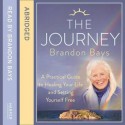 The Journey - Brandon Bays