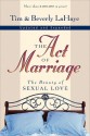 Act of Marriage, The - Tim LaHaye, Beverly LaHaye