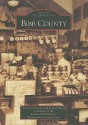 Bibb County, Alabama (Images of America Series) - Vicky Clemmons, David Daniel, Centreville Historic Preservation Commission