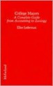 College Majors: A Complete Guide from Accounting to Zoology - Ellen Lederman