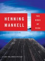 The Dogs of Riga (Wallander #2) - Henning Mankell