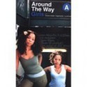 Around the Way Girls - La Jill Hunt, Angel M. Hunter, Dwayne S. Joseph