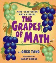 The Grapes Of Math - Greg Tang, Harry Briggs