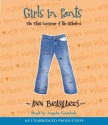 Girls in Pants: The Third Summer of the Sisterhood - Ann Brashares, Angela Goethals